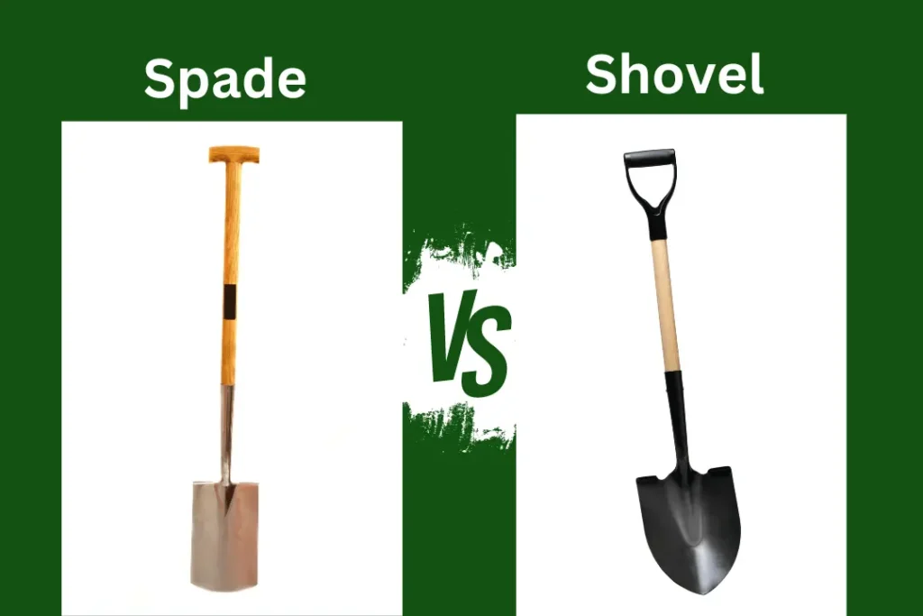 a Spade and a Shovel