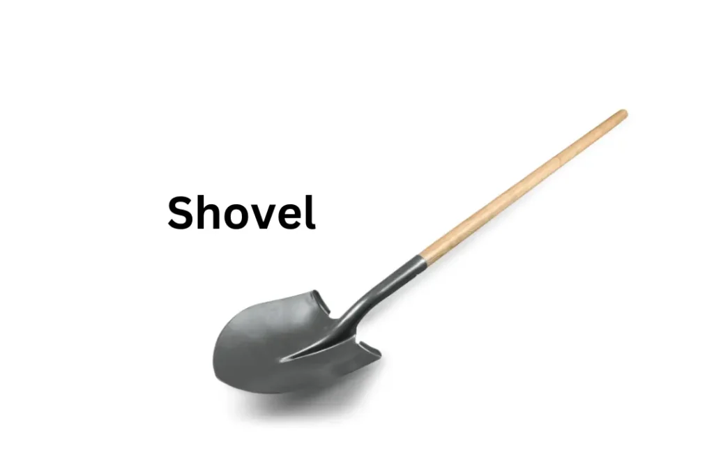 a shovel