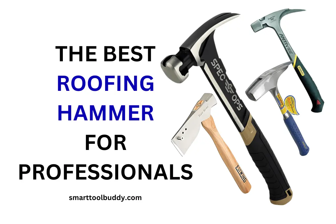 the Best Roofing Hammer