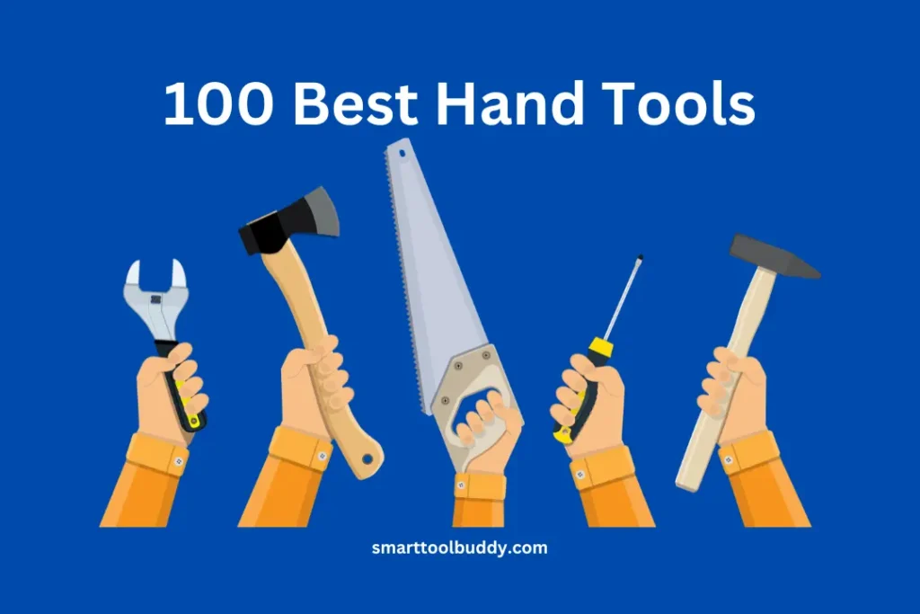 100 Best Hand Tools