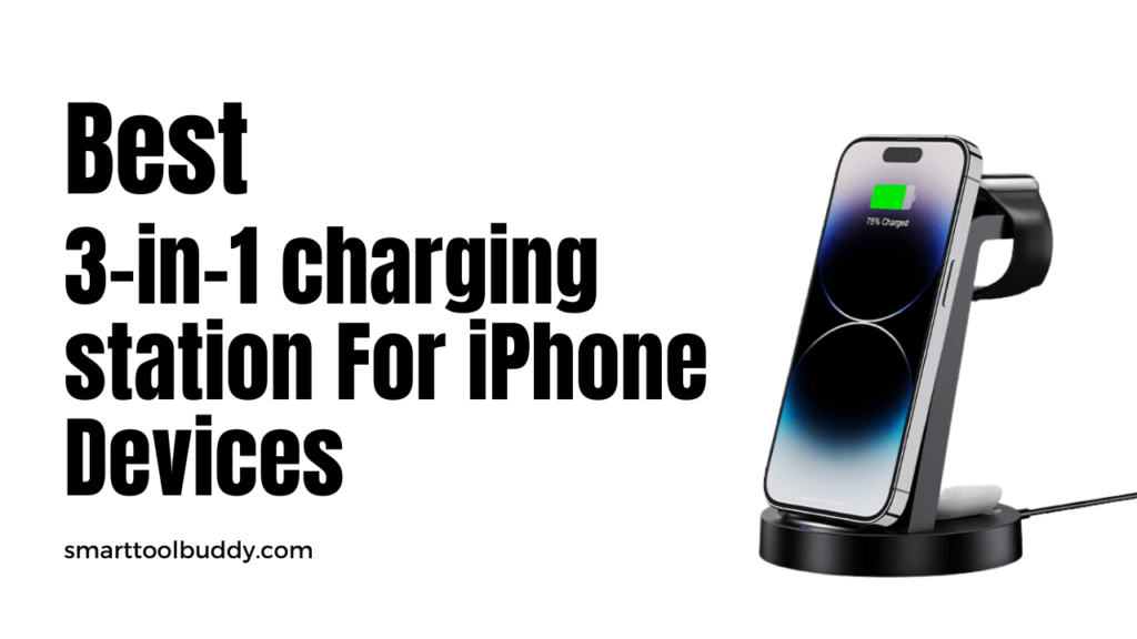 best 3 in 1 charging station